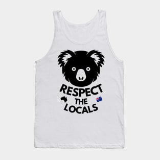 Koala respect the locals black Tank Top